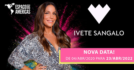 Ivete Sangalo realiza show no Espaço das Américas com seus maiores sucessos