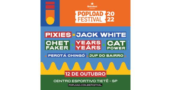 Popload Festival 2022 acontece no Centro Esportivo Tietê