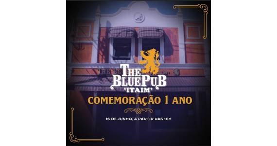 The Blue Pub Itaim Bibi comemora um ano de existência