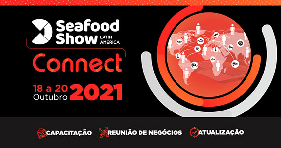 Online e gratuito: Seafood Show Latin America Connect acontece de 18 a 20 de outubro