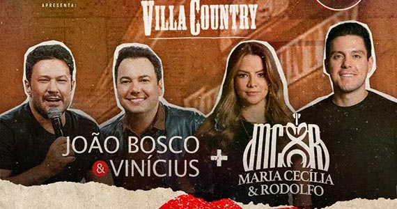 João Bosco & Vinícius e Maria Cecília e Rodolfo no Villa Country