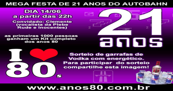 Autobahn comemora 21 anos com muita festa !!!