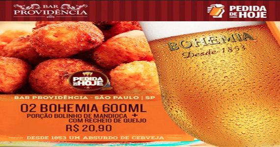 A pedida para hoje é no Bar Providência