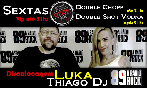 Só mesmo no Ozzie Pub!!! Sexta-feira Double Chopp e Double Shot Vodka Sobieski