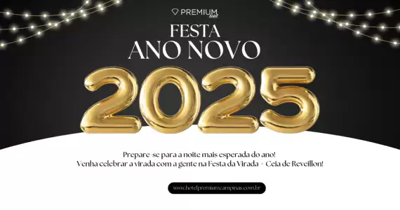 Réveillon 2025 no Hotel Premium Campinas